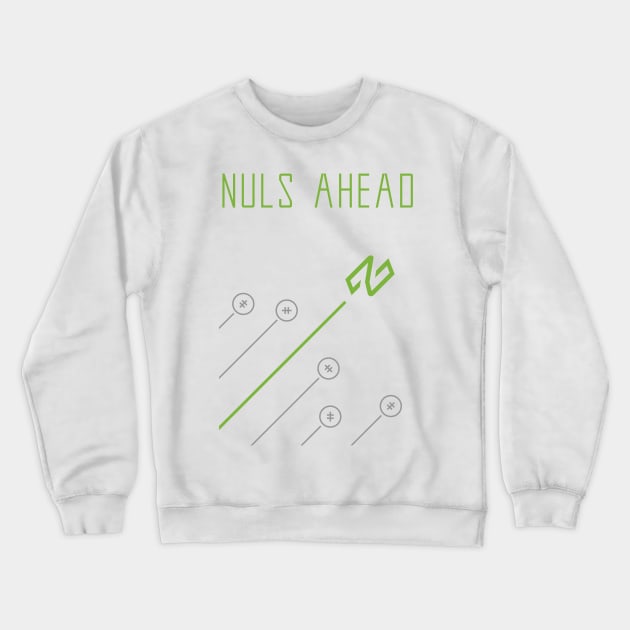 NULS Ahead of the Rest Crewneck Sweatshirt by NalexNuls